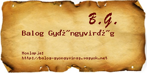 Balog Gyöngyvirág névjegykártya